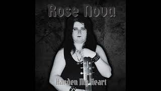 Rose Nova “Harden My Heart” Official Audio [upl. by Iknarf319]