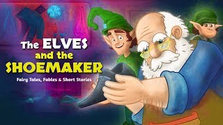 The Elves and the Shoemaker  Bedtime Stories for Kids [upl. by Madalyn]