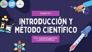 CLASE 1 INTRODUCCIÓN Y MÉTODO CIENTÍFICO [upl. by Annawal808]