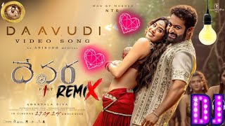 Daavoodi Dj Song NTR Devara Dj Song Devara Dj Songs Telugu Roadshow Mix By Telugu Remix [upl. by Lleda]