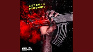 East Baby x dahboyentt [upl. by Ayrad555]