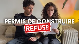 PERMIS DE CONSTRUIRE REFUSÉ QUE FAIRE [upl. by Attenweiler]