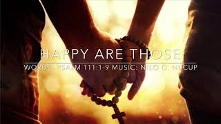 quotHAPPY ARE THOSEquot Psalm 111 A wedding Responsorial Psalm RAW RECORDING [upl. by Aba]