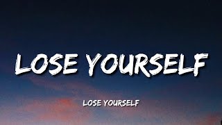 Eminem  Lose Yourself Lyrics [upl. by Bari104]