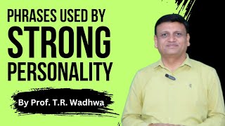 Phrases used by quotStrongquot personalities English By Wadhwa Sir [upl. by Rivard600]