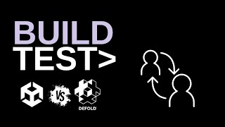 Testing Unity and Defold Builds [upl. by Yaja]