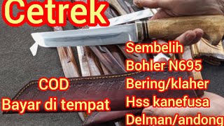 BOHLER N695 BERING DELMAN HSS KANEFUSA KUNINGAN COD 081283927066 [upl. by Yerga]