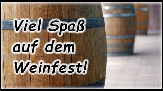 Viel Spaß auf dem Weinfest Grüße amp Wünsche [upl. by Feltie731]