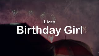 Lizzo  Birthday Girl clean lyrics [upl. by Greff175]