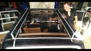 How to make a panoramic sunroof on a car for  80  VazZilla part 2 [upl. by Crespo]