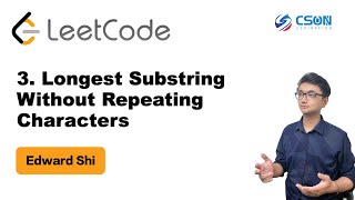 【Edward】LeetCode  3 Longest Substring Without Repeating Characters 无重复字符的最长子串算法面试北美求职LeetCode [upl. by Neelrahc]