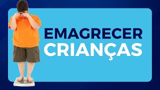 EMAGRECER CRIANÇAS principais modalidades de exercícios [upl. by Malone]