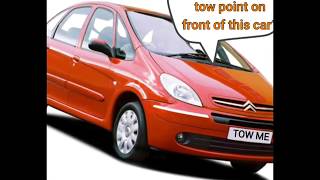 How to tow Citreon Xsara picasso where is the front tow eye pointhook [upl. by Chanda570]