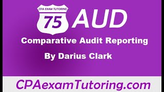 CPA Audit ExamComparative StatementsDarius Clark [upl. by Mailand749]