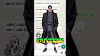 Fakta ibiki morino sang ahli interogasi shorts [upl. by Charlena]