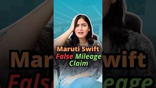 Maruti Suzuki Swift False Mileage Claim 🚨 [upl. by Ahsrav]