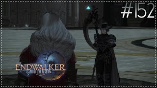 Final Fantasy XIV Endwalker  152  Pas de repos pour les braves [upl. by Atteval]