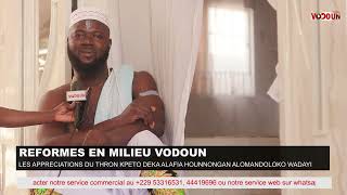 VODOUN TV BÉNIN  RÉFORMES EN MILIEU VODOUN LES APPRÉCIATIONS DU HOUNNONGAN ALOMADOLOKO [upl. by Isidro]