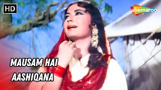 Mausam Hai Aashiqana  Pakeezah 1971  Meena Kumari Raaj Kumar  Lata Mangeshkar Hits [upl. by Crifasi]