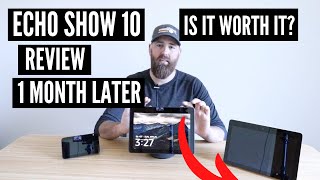 Echo Show 10 Review  One Month Later Is It Worth It [upl. by Ardaid]