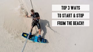 Kiteboarding Top 3 Ways To Start And Stop From The Beach [upl. by Fennie]