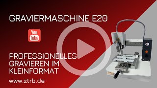 Graviermaschine E20  Professionelles Gravieren im Kleinformat [upl. by Willa566]