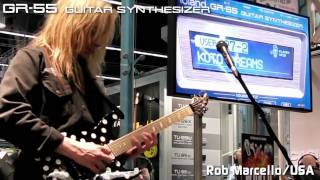 GR55 Guitar Synth Demo by Rob Marcello Musikmesse 2011 [upl. by Lorn262]