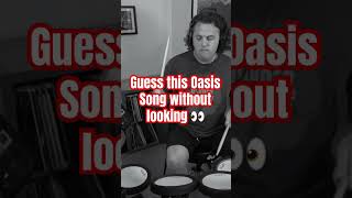 Guess This Oasis Song Without Looking quiz challenge music drums [upl. by Bastien682]