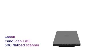 Canon CanoScan LiDE 300 Flatbed Scanner  Product Overview  Currys PC World [upl. by Enytnoel]