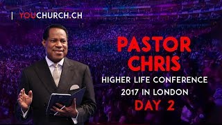 Higher Life Conference 2017 with Pastor Chris in London  Day 2 [upl. by Guyer]