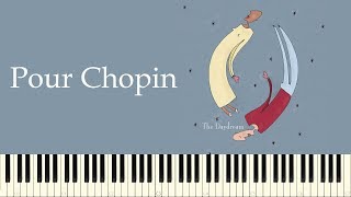 ♪ The Daydream Pour Chopin  Piano Tutorial [upl. by Forest]