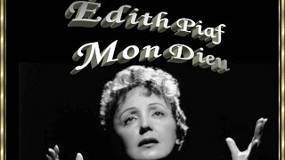 Edith PiafMon Dieu [upl. by Statis]