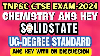 SOLID STATE  TNPSC chemistry exam OCT 2024 Ans key with Qn Dis  UG std  All Win TRB coaching [upl. by Johnna244]