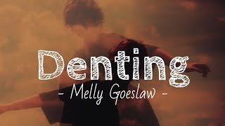 Denting  Melly Goeslaw  Lirik Lagu [upl. by Urquhart]