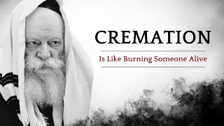 The Rebbe on CREMATION 2 Powerful Letters Explaining the Jewish View of Cremation [upl. by Romaine768]