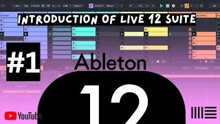 Introduction of Ableton Live 12 Suite [upl. by Arianie]