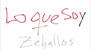 LO QUE SOY  ZEBALLOS [upl. by Vail568]