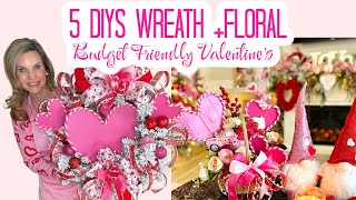 💖NEW 5 DIY VALENTINES DECOR CRAFTSWREATH  FLORAL BUDGET FRIENDLY 💖Olivias Romantic Home [upl. by Zola71]