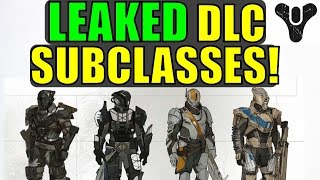 Destiny Leaked DLC Subclasses The Taken King [upl. by Nolie581]