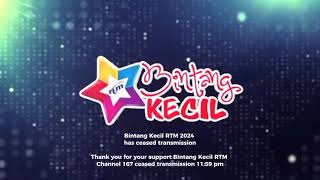 Bintang Kecil RTM 2024 1159 pm Thank you for your support by Radio Televisyen Malaysia RTM [upl. by Yeleen]