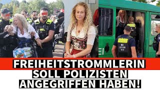 FREIHEITSTROMMLERIN SOLL POLIZISTEN ANGEGRIFFEN HABEN [upl. by Munshi859]