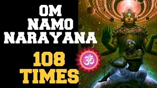 OM NAMO NARAYANA  108 TIMES  EXTREMELY POWERFUL TO OVERCOME PROBLEMS amp SUCCEED [upl. by Acyre566]