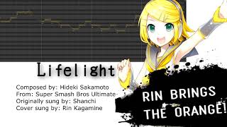 【Vocaloid cover】Lifelight  Rin Kagamine [upl. by Aramak980]