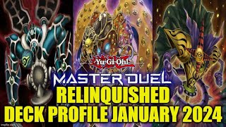 RELINQUISHED MASTER DUEL DECK PROFILE JANUARY 2024 YUGIOH [upl. by Aihsetal]