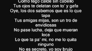 Plan B Ft Tego Calderon  Es Un Secreto Remix Letra Lyrics [upl. by Kali]