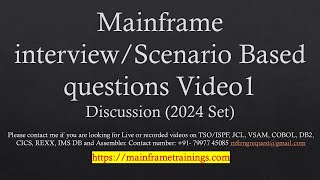 Mainframe Scenario Video1  Interview based questions 2024 Updated list [upl. by Otrebmuh]