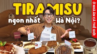 THỬ HẾT CÁC TIỆM BÁNH TIRAMISU NGON Ở HÀ NỘI cùng Ninh Tito [upl. by Atiuqer]