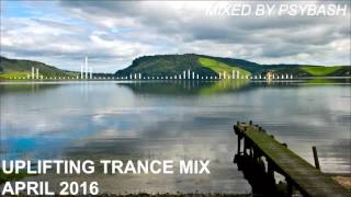 Uplifting Trance Mix  April 2016 [upl. by Hennessey]