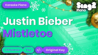 Mistletoe  Justin Bieber Piano Karaoke [upl. by Brent]