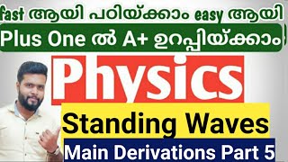 Waves Standing Waves Plus one physics important derivations part 5 [upl. by Debbi]